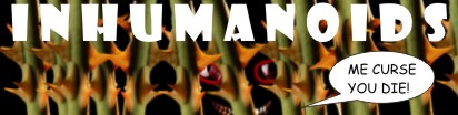 Inhumanoids